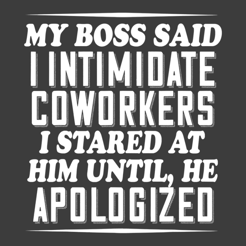 My Boss Said I Intimidate Coworkers I Stared At Him Until He Men's Polo Shirt by thutrinh | Artistshot