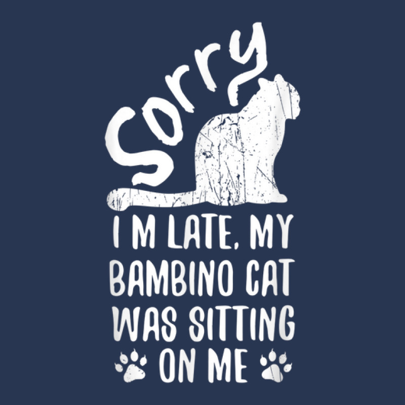 I'm Late My Bambino Cat Was Sitting On Me Funny Cat Lover Ladies Denim Jacket by Fashonus | Artistshot