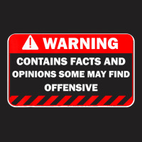 Warning Contains Facts May Find Offensive Humor T Shirt T-shirt | Artistshot