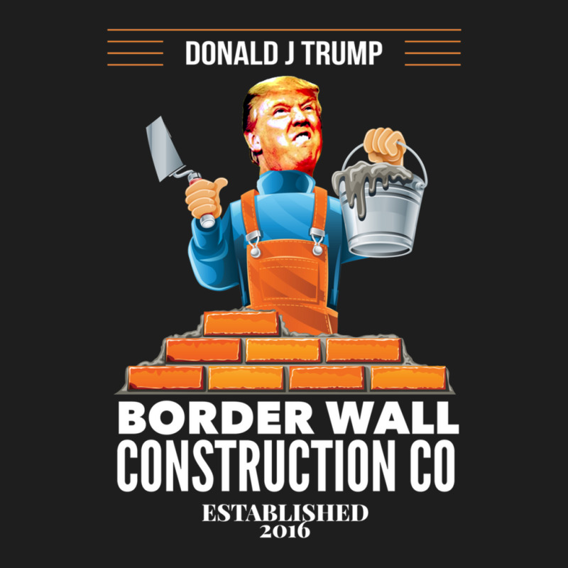 Build A Wall Pro Donald Trump President Classic T-shirt | Artistshot