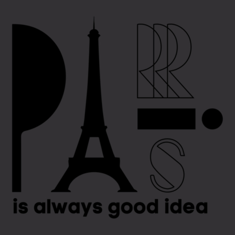 Paris Is Always A Good Idea, Eiffel Tower, I Love Paris, Eiffel Vintage Hoodie by cm-arts | Artistshot