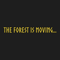 The Forest Is Moving... Classic T-shirt | Artistshot