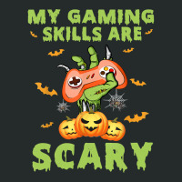 My Gaming Skills Are Scary Fun Halloween Game Lover Costume Women's Triblend Scoop T-shirt | Artistshot