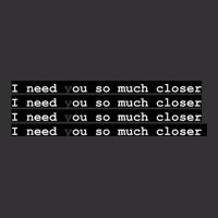 I Need You So Much Closer Death Cab For Cutie Vintage Short | Artistshot