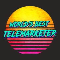 Telemarketing Worlds Best Telemarketer Ladies Fitted T-shirt | Artistshot