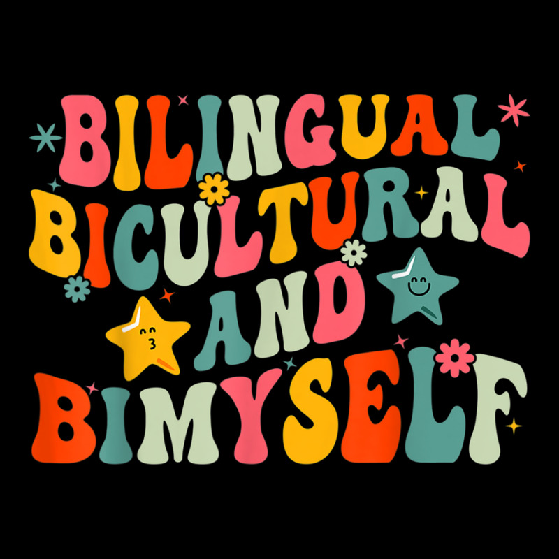 Funny Bilingual Bicultural And Bimyself T Shirt Legging by cm-arts | Artistshot