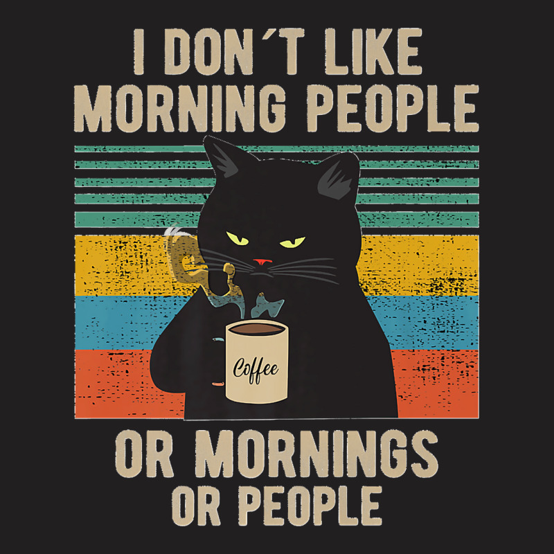 I Hate Morning People And Mornings And People Coffee Cat Premium T-Shirt by kevinnichols | Artistshot