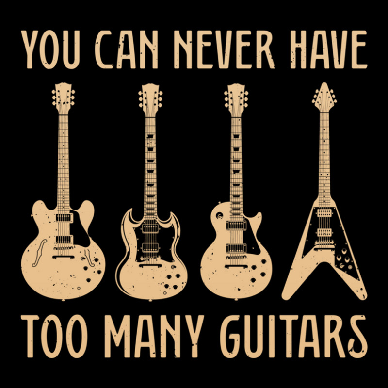 You Can Never Have Too Many Guitars – Funny Guitar Zipper Hoodie | Artistshot