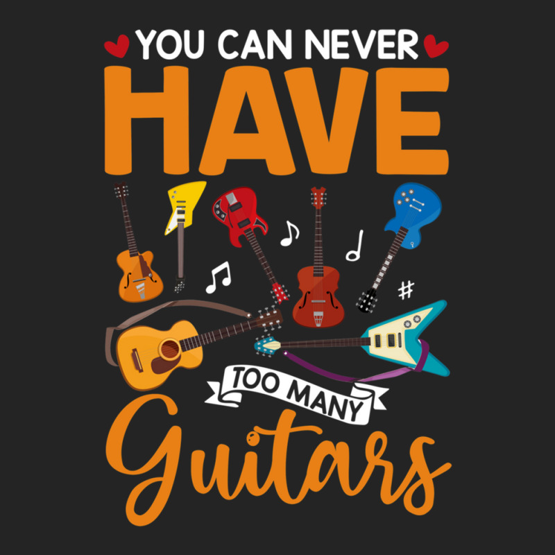 You Can Never Have Too Many Guitars Shirt 3/4 Sleeve Shirt | Artistshot