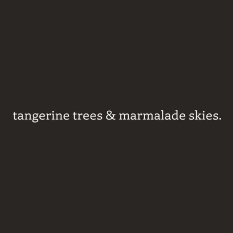 Tangerine Trees & Marmalade Skies Ladies Fitted T-Shirt by HollyAllen | Artistshot