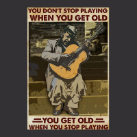 You Don't Stop Playing When You Get Old   Man With Guitar   Guitarist  Vintage Hoodie And Short Set | Artistshot