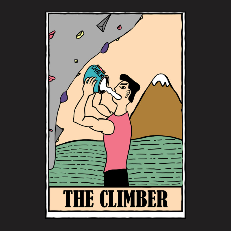 You Need Chalk Tarot Style The Climber Card T-shirt | Artistshot