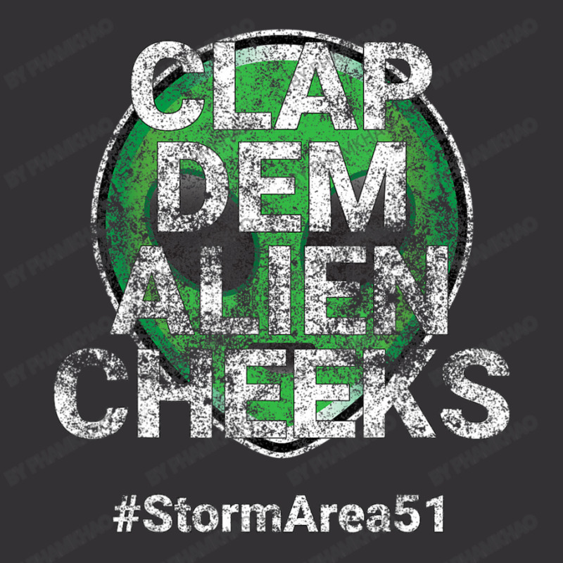 Storm Area 51 Clap Dem Alien Cheeks Stormarea51 Distressed Vintage Short | Artistshot