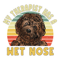 My Therapist Has A Wet Nose, Cavapoo Dog Lover Pet Owner Youth Tee | Artistshot