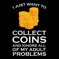 I Just Want To Collect Coins Coins Numismatist Adjustable Cap | Artistshot