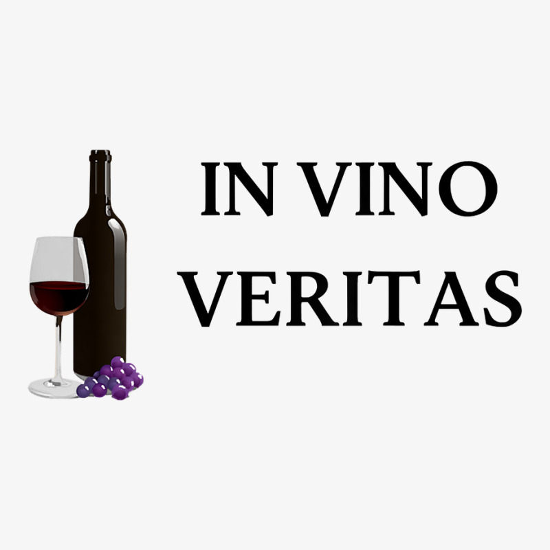 In Vino Veritas Wine Lover, Wine Saying, Red Wine T Shirt Ladies Fitted T-Shirt by cm-arts | Artistshot