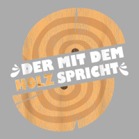 Der Mit Dem Holz Spricht For Carpenters, Black, S T-shirt | Artistshot