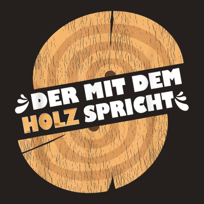 Der Mit Dem Holz Spricht For Carpenters, Black, S Tank Top | Artistshot