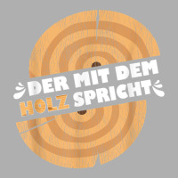 Der Mit Dem Holz Spricht For Carpenters, Black, S Exclusive T-shirt | Artistshot