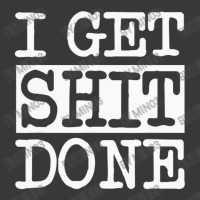 I Get Shit Done Ladies Curvy T-shirt | Artistshot