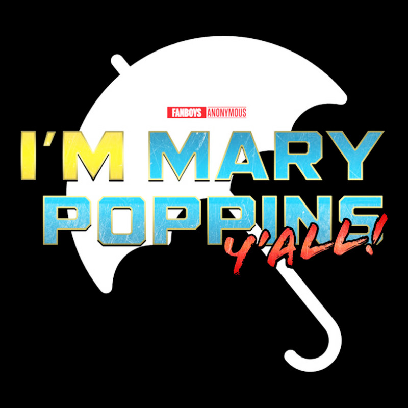 I'am Mary Poppins Y'all Pocket T-shirt | Artistshot