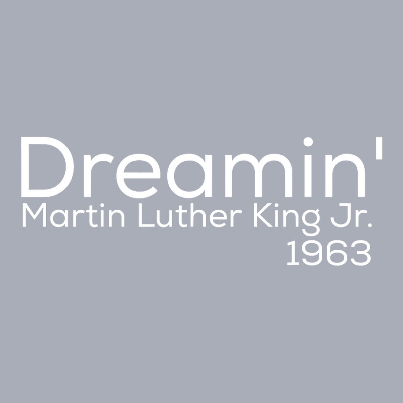 Dreamin' Mlk Martin Luther King Jr 1963 Tank Dress by cm-arts | Artistshot