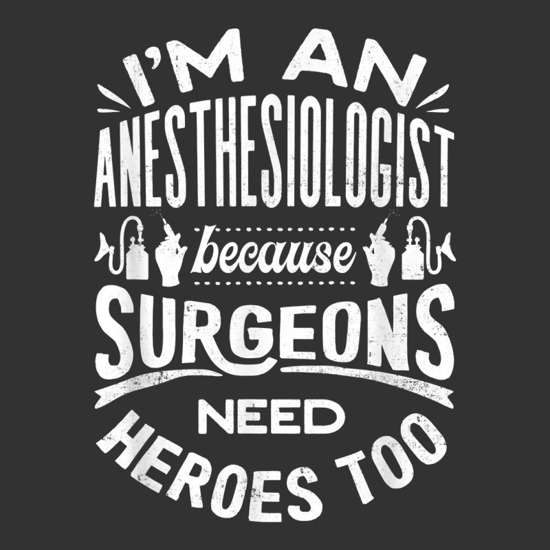 Anesthesiologist Anaesthetist Surgeons Funny Quote T Shirt Baby Bodysuit | Artistshot