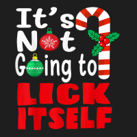 It's Not Going To Lick Itself Christmas Candy For Men Women Classic T-shirt | Artistshot