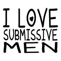 I Love Submissive Men V-neck Tee | Artistshot