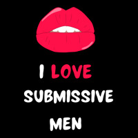 I Love Submissive Men  (10) Legging | Artistshot