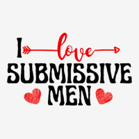 I Love Submissive Men (2) Classic T-shirt | Artistshot