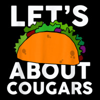 Let's Taco About Cougars Funny Cougar T Shirt Fleece Short | Artistshot