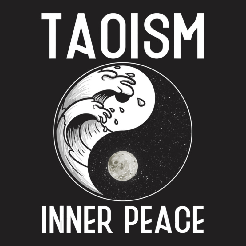 Taoism Inner Peace Daoism Spirituality Enlightenment T-Shirt by cm-arts | Artistshot