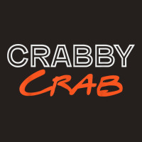 Crabby Crab Joke Crabs Crustacean Lobster T Shirt Tank Top | Artistshot