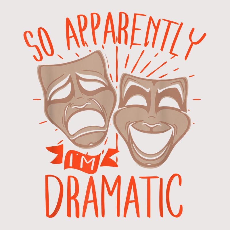 Drama Actor So Apparently I'm Dramatic T Shirt Pocket T-Shirt by cm-arts | Artistshot