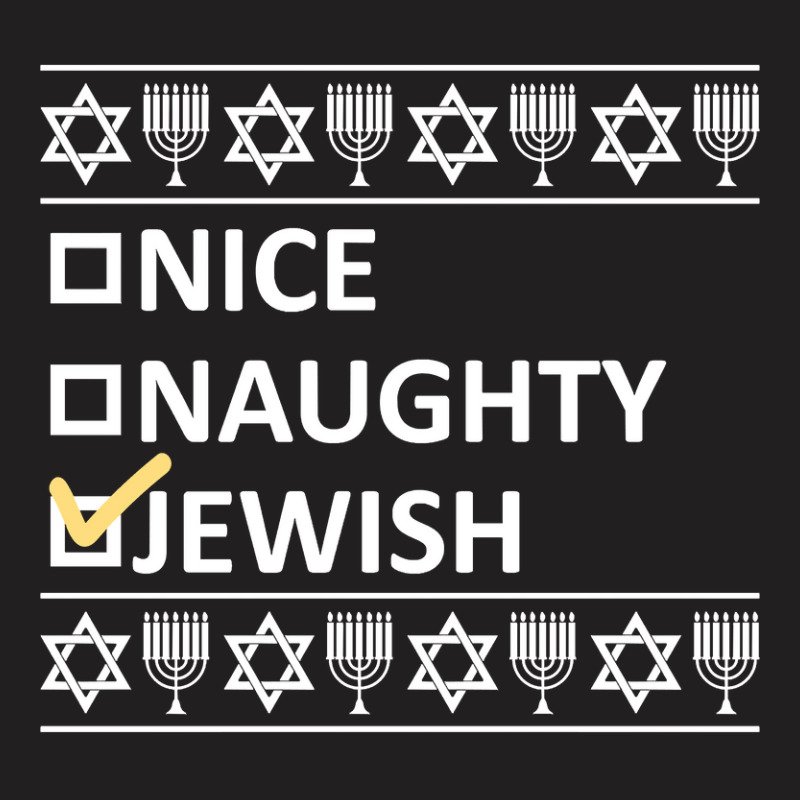 Nice Naughty Jewish T-shirt | Artistshot