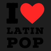 I Love Latin Pop Classic T-shirt | Artistshot