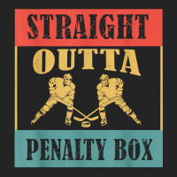 Straight Outta The Penalty Box Ice Hockey Player T Shirt 3/4 Sleeve Shirt | Artistshot