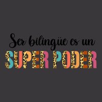 Ser Bilingue Es Un Super Poder Spanish Teacher Bilingual T Shirt Ladies Curvy T-shirt | Artistshot