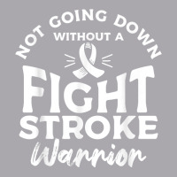 Not Going Down Without A Fight Stroke Warrior Awareness T Shirt Youth 3/4 Sleeve | Artistshot