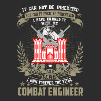 Combat Engineer  , It Can Not Be Inherited Or Purchase Exclusive T-shirt | Artistshot