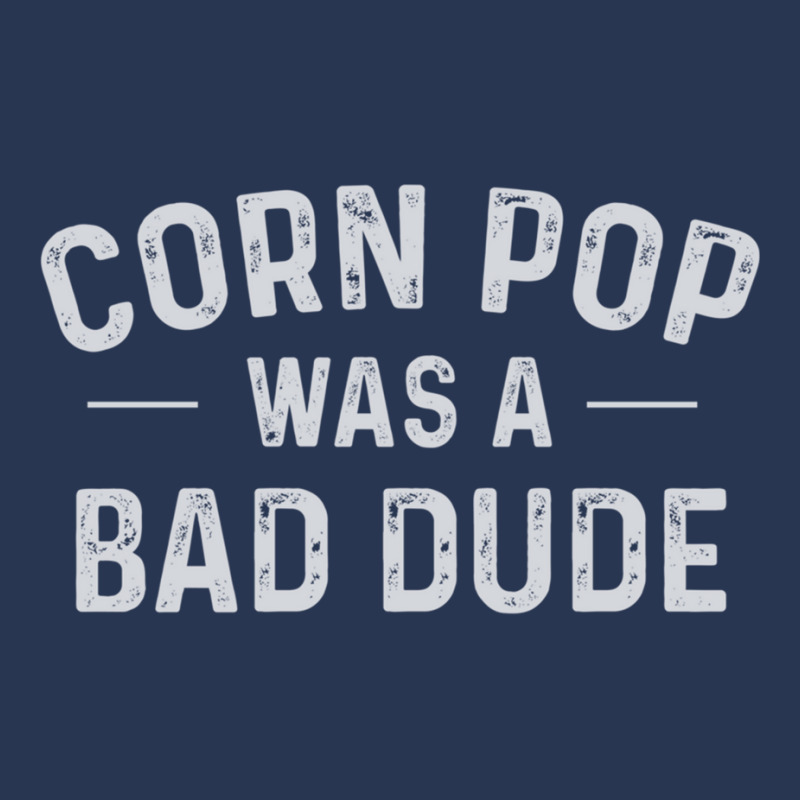 Corn Pop Was A Bad Dude Funny Election 2020 Meme Joe Biden Sweatshirt Men Denim Jacket | Artistshot