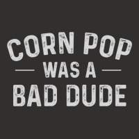 Corn Pop Was A Bad Dude Funny Election 2020 Meme Joe Biden Sweatshirt Champion Hoodie | Artistshot