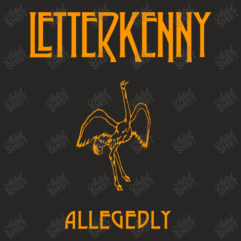 Letterkenny Allegedly Ladies Fitted T-Shirt by Creative Tees | Artistshot