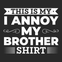 Womens This Is My I Annoy My Brother For Sister V-neck Printed Hat | Artistshot