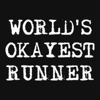 Worlds Okayest Runner Girls Boys Men Women Graphic Youth T-shirt | Artistshot