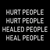 Hurt People Hurt People Healed People Heal People Toddler Sweatshirt | Artistshot