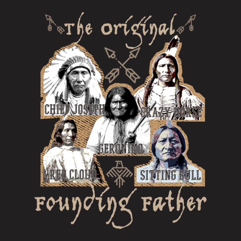 The Original Founding Fathers Native American Indian Pullover Hoodie T-shirt | Artistshot