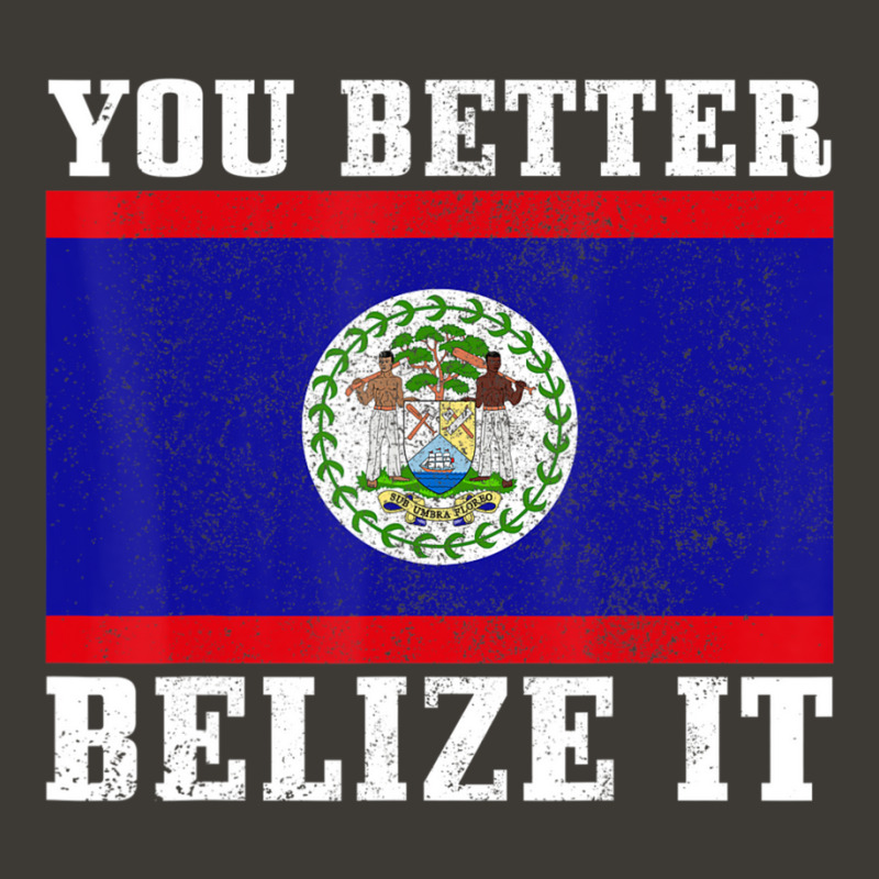 You Better Belize It Belize Flag Pride Bucket Hat by cm-arts | Artistshot