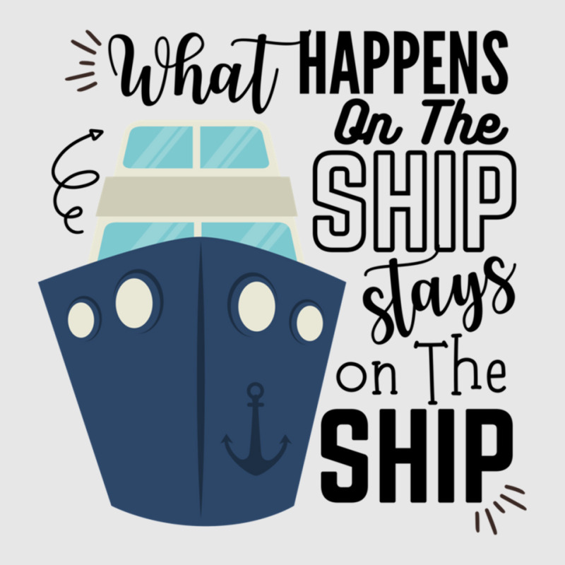 What Happens On The Ship Stays On The Ship  Cruise Ship Quotes Hoodie & Jogger Set | Artistshot